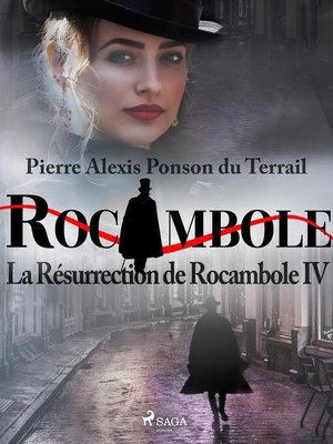 cover image of La Résurrection de Rocambole IV
